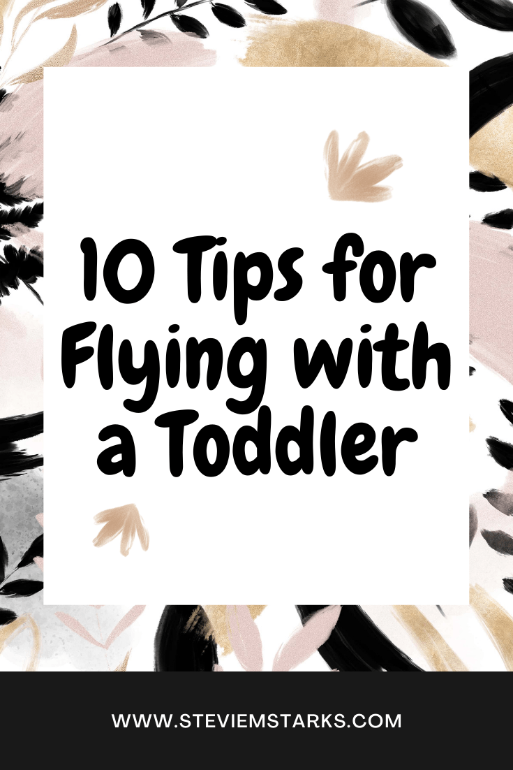 10 Tips for Flying with a Toddler